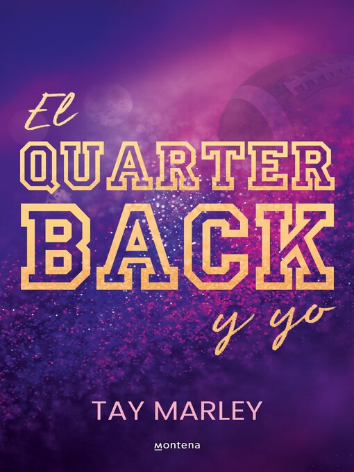 Title details for El quarterback y yo by Tay Marley - Available